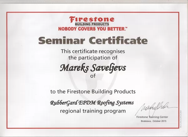 Firestone Seminārs Bratislavā par EPDM membrānu, mūsu sertifikāti